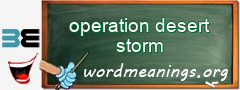 WordMeaning blackboard for operation desert storm